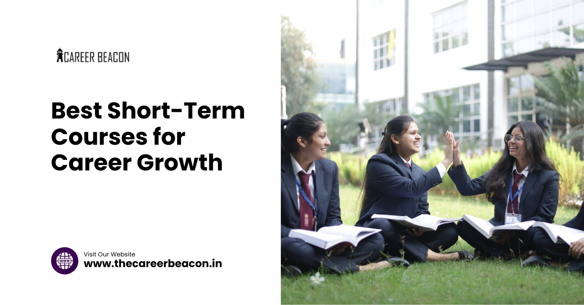 Best Short-Term Courses for Career Growth