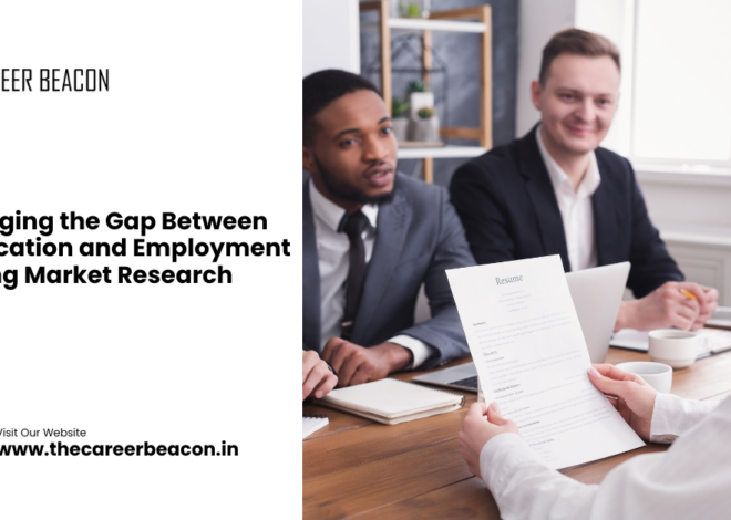 Bridging the Gap Between Education and Employment Using Market Research