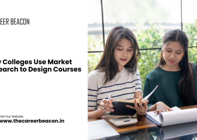 How Colleges Use Market Research to Design Courses