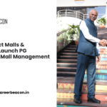 Nexus Select Malls & Welingkar Launch PG Program in Mall Management