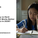 Smart Study vs Hard Study What Works Better for Students in 2026