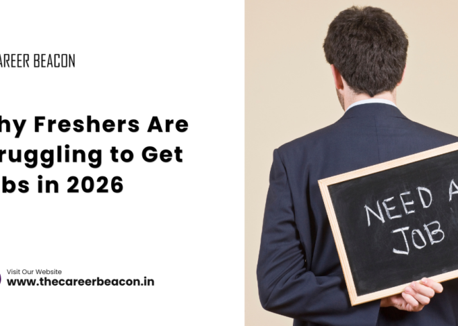Why Freshers Are Struggling to Get Jobs in 2026