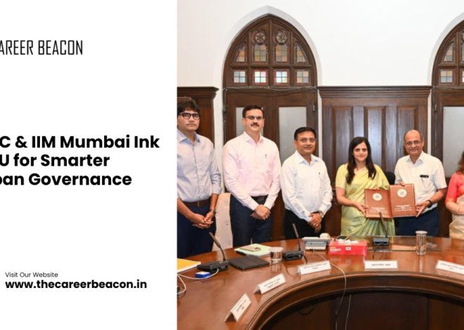 BMC & IIM Mumbai Ink MoU for Smarter Urban Governance