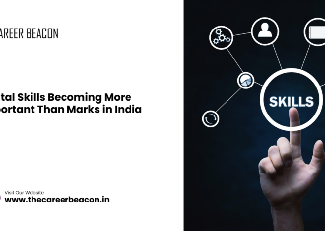 Digital Skills Becoming More Important Than Marks in India