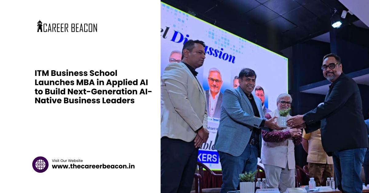 ITM Business School Launches MBA in Applied AI to Build Next-Generation AI-Native Business Leaders