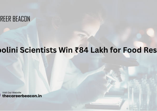 Shoolini Scientists Win ₹84 Lakh for Food Research