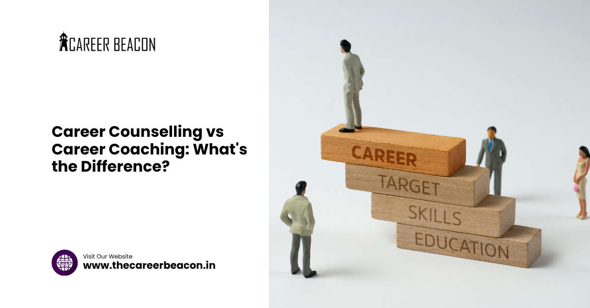 Career Counselling vs Career Coaching: What’s the Difference?