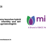 Milann Academy launches hybrid fellowship in infertility and ART for practicing gynaecologists