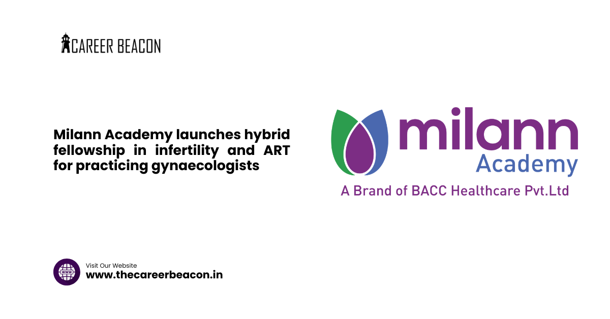 Milann Academy launches hybrid fellowship in infertility and ART for practicing gynaecologists