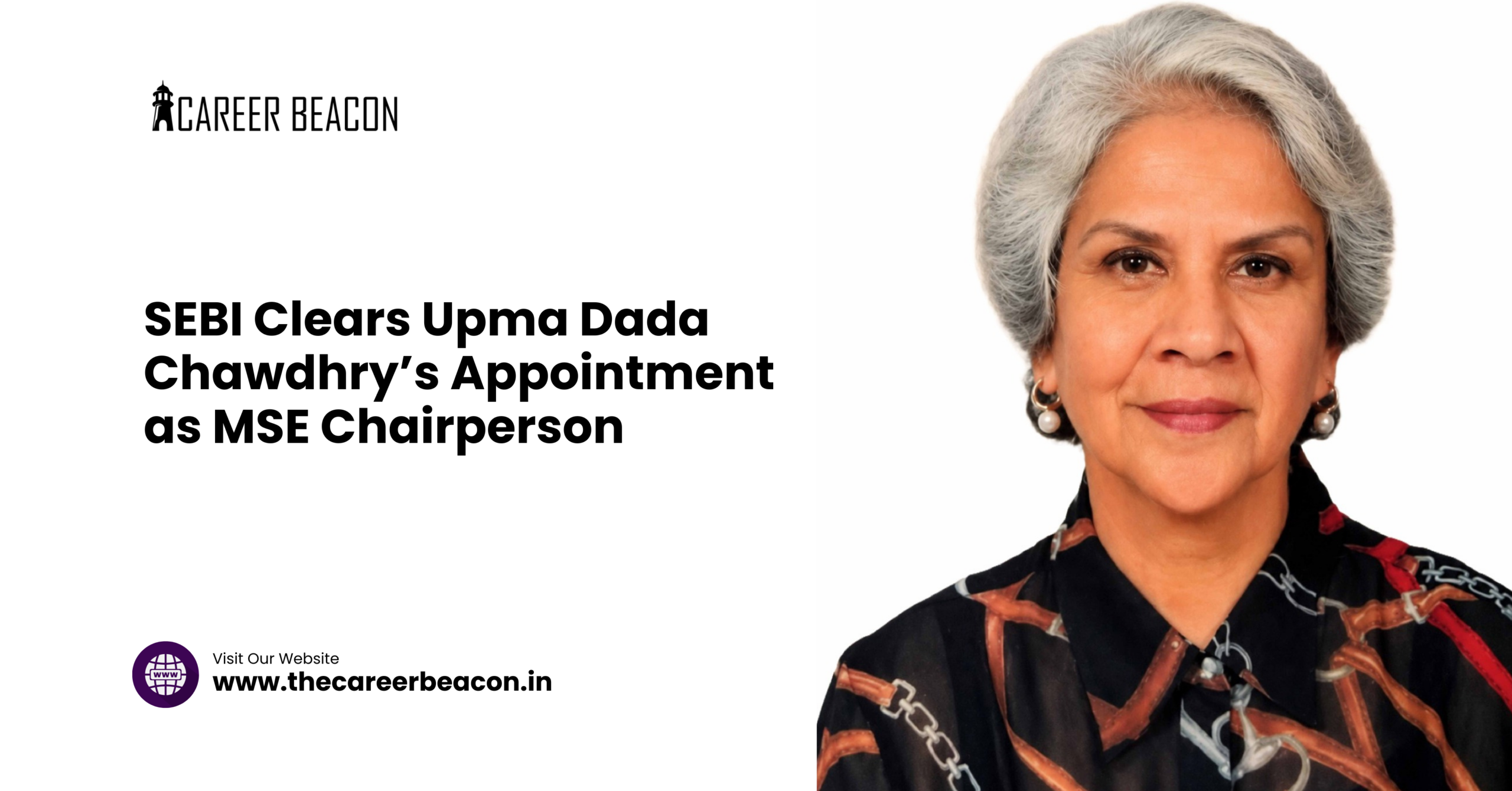 SEBI Clears Upma Dada Chawdhry’s Appointment as MSE Chairperson