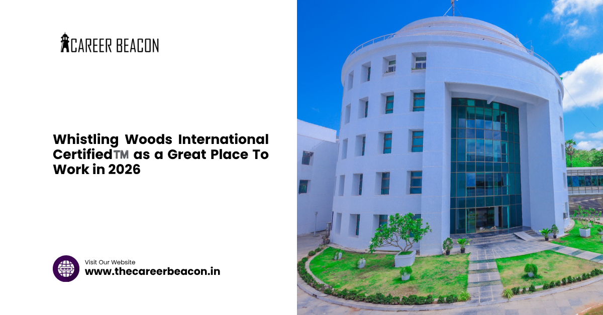 Whistling Woods International Certified™️ as a Great Place To Work in 2026