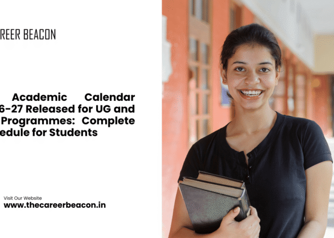 DU Academic Calendar 2026-27 Released for UG and PG Programmes: Complete Schedule for Students