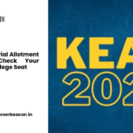 KEAM 2026 Trial Allotment Released Check Your Expected College Seat