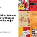 NCERT Political Science Textbooks for Classes 11 and 12 Set for Major Revision