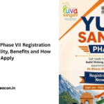 Yuva Sangam Phase VII Registration Begins Eligibility, Benefits and How Students Can Apply