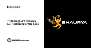 IIT Kharagpur’s Shaurya 8.0: Reckoning of the Seas