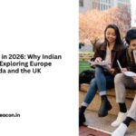 Study Abroad in 2026 Why Indian Students Are Exploring Europe Beyond Canada and the UK